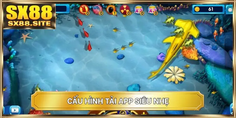 Cấu hình tải app siêu nhẹ