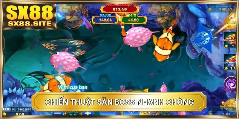 Chiến thuật săn Boss nhanh chóng