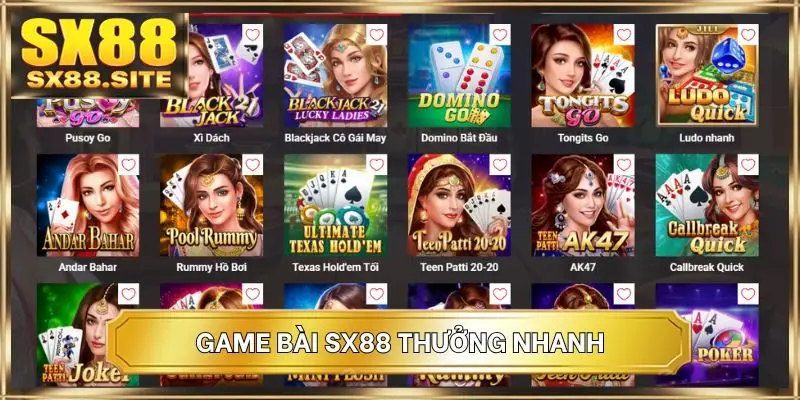 Game bài SX88 thưởng nhanh