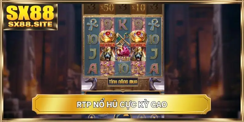 RTP nổ hũ cực kỳ cao