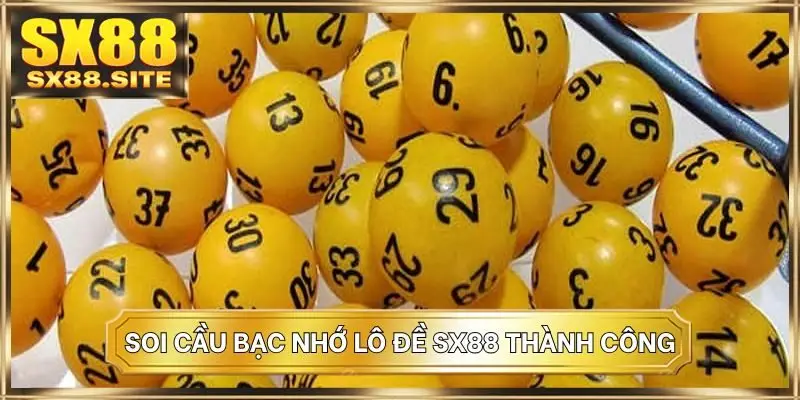 Soi cầu bạc nhớ lô đề