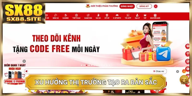 Xu hướng thị trường tạo ra bản sắc